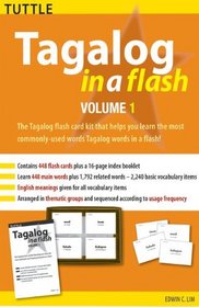 Tagalog in a Flash Kit Volume 1 (Tuttle Flash Cards)