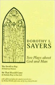 Two Plays about God and Man