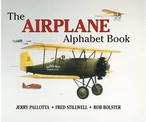 The Airplane Alphabet Book (Jerry Pallotta's Alphabet Books) (Jerry Pallotta's Alphabet Books)