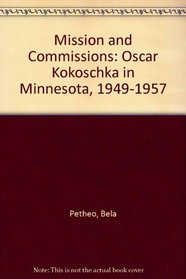 Mission and Commissions: Oscar Kokoschka in Minnesota, 1949-1957