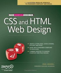 The Essential Guide to CSS and HTML Web Design (Essential Guide)