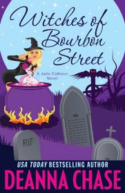 Witches of Bourbon Street (Jade Calhoun, Bk 2)