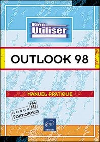 Outlook 98, Bien Utiliser, en franais / in french