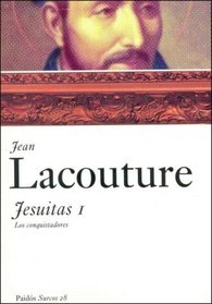 Jesuitas/ The Conquerors: Los Conquistadores / the Conquerors (Paidos Surcos)