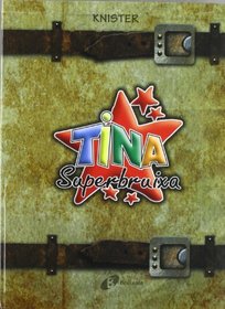 Pack Tina. El Mon De La Tina (Bruixola. Tina Superbruixa/ Compass. Tina Superbruixa)