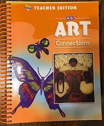 Texas Teachers Edition Sra Art Connections Level 5 (TEXAS TEACHERS EDITION SRA ART CONNECTIONS LEVEL 5, 5)