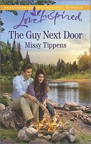 The Guy Next Door (Love Inspired, No 881)