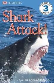 Shark Attack! (Turtleback School & Library Binding Edition) (Dk Reader: Reading Alone 3)