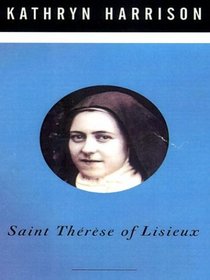 Saint Therese of Lisieux (Thorndike Press Large Print Biography Series)