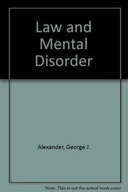 Law and Mental Disorder