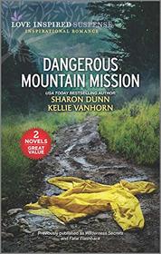 Dangerous Mountain Mission