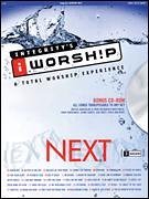 Integrity's Iworship Next (A Total Worship Experience)