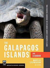 Galapagos Islands & Ecuador: Your Essential Handbook for Exploring Darwin's Enchanted Islands