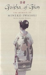 Geisha of Gion: The Memoir of Mineko Iwasaki (Windsor Selection)