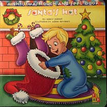 Santa's Hat - A Christmas Touch and Feel Book