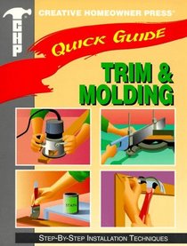 Quick Guide: Trim & Molding (Step-by-Step Installation Techniques)