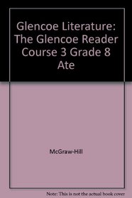 Glencoe Reader: Grade 8, Teachers Annotated Edition