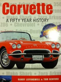 Corvette: A Fifty Year History (Includes DVD)