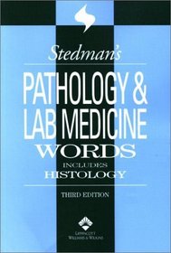 Stedman's Pathology and Laboratory Medicine Words: Includes Histology (Book with CD-ROM)