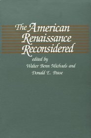 The American Renaissance Reconsidered (Selected Papers from the English Institute)