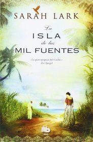 La isla de las mil fuentes (Spanish Edition)