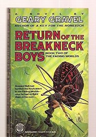 The Return of the Breakneck Boys (The Fading Worlds, Book 2)