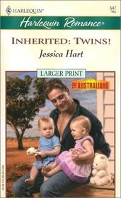Inherited: Twins! (Australians) (Harlequin Romance, No 3701) (Larger Print)