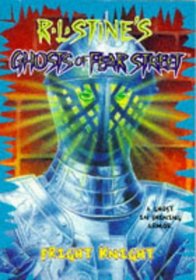 Fright Knight (Ghosts of Fear Street, No 7)