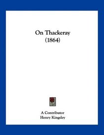 On Thackeray (1864)