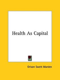Health As Capital