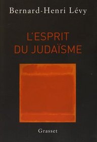 L'esprit du judaisme (French Edition)