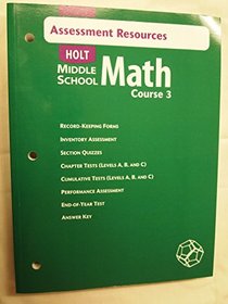 Assessment Resources (Holt Middle School Math Course 3)