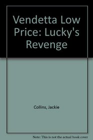 Vendetta Low Price: Lucky's Revenge