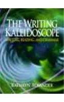 Writing Kaleidoscope, The: Writing, Reading, and Grammar