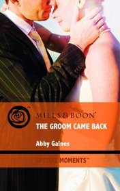 The Groom Came Back (Special Moments)