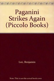 Paganini Strikes Again (Piccolo Books)