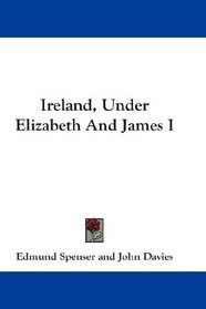 Ireland, Under Elizabeth And James I