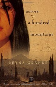 Across a Hundred Mountains: A Novel