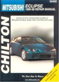 Mitsubishi Eclipse, 1990-98 (Chilton's Total Car Care Repair Manual)