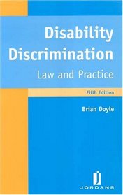 Disability Discrimination: Law And Practice