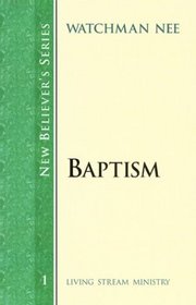 New Believer's Series: Baptism