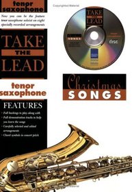 Take the Lead Christmas Songs: Tenor Saxophone (Book & CD)