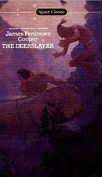 there deerslayer