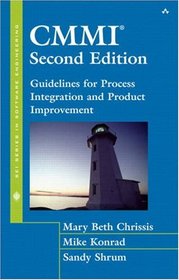CMMI(R): Guidelines for Process Integration and Product Improvement (2nd Edition) (The SEI Series in Software Engineering)