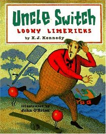 Uncle Switch: Loony Limericks