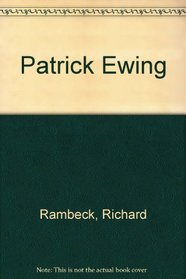 Patrick Ewing : Sports Superstars Series