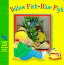 Yellow Fish, Blue Fish (Tiny Magic Window)