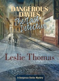The Last Detective (Dangerous Davies, Bk 1)