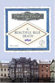 A Beautiful Blue Death (Charles Lenox, Bk 1)