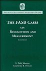 The FASB Cases on Recognition and Measurement, 2nd Edition